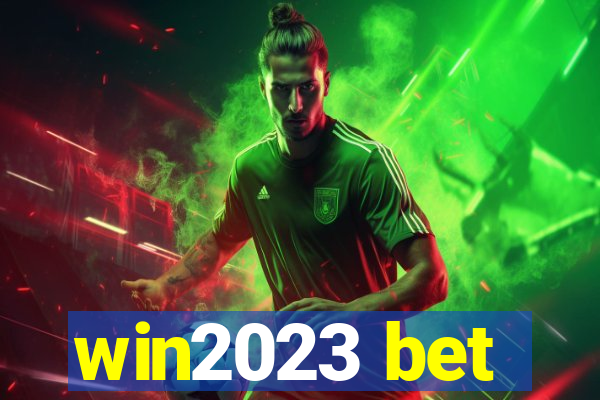 win2023 bet